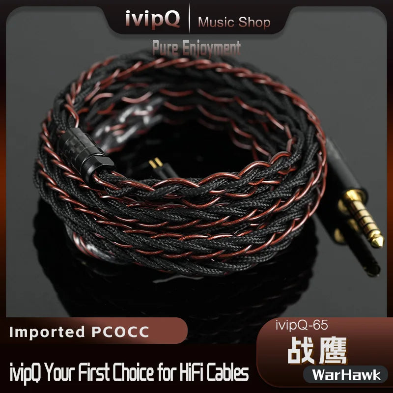 ivipQ-65 War Hawk Japan Imported PCOCC Copper HiFi Earphone Cable 3.5/4.4mm 2Pin 0.78/MMCX/HD800 Superconductor IEM Upgrade Wire